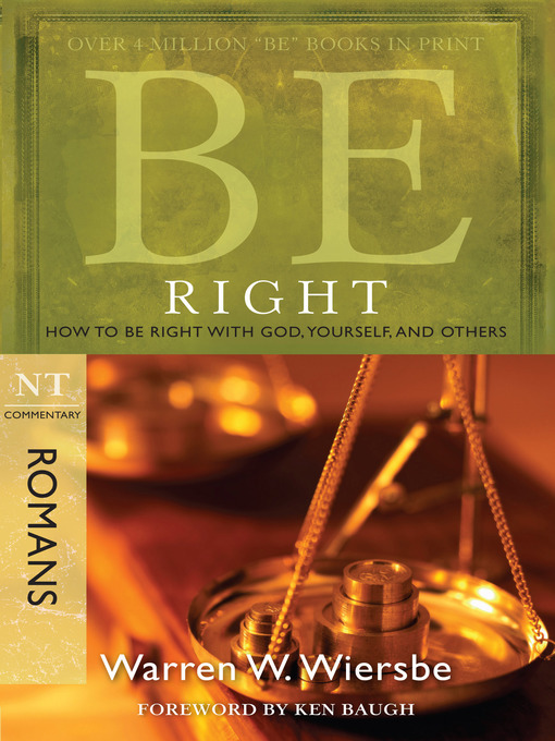 Title details for Be Right by Warren W. Wiersbe - Available